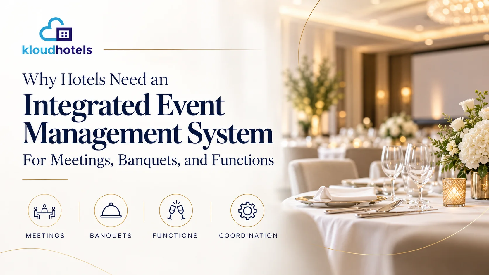 Integrated Event Management for Hotels